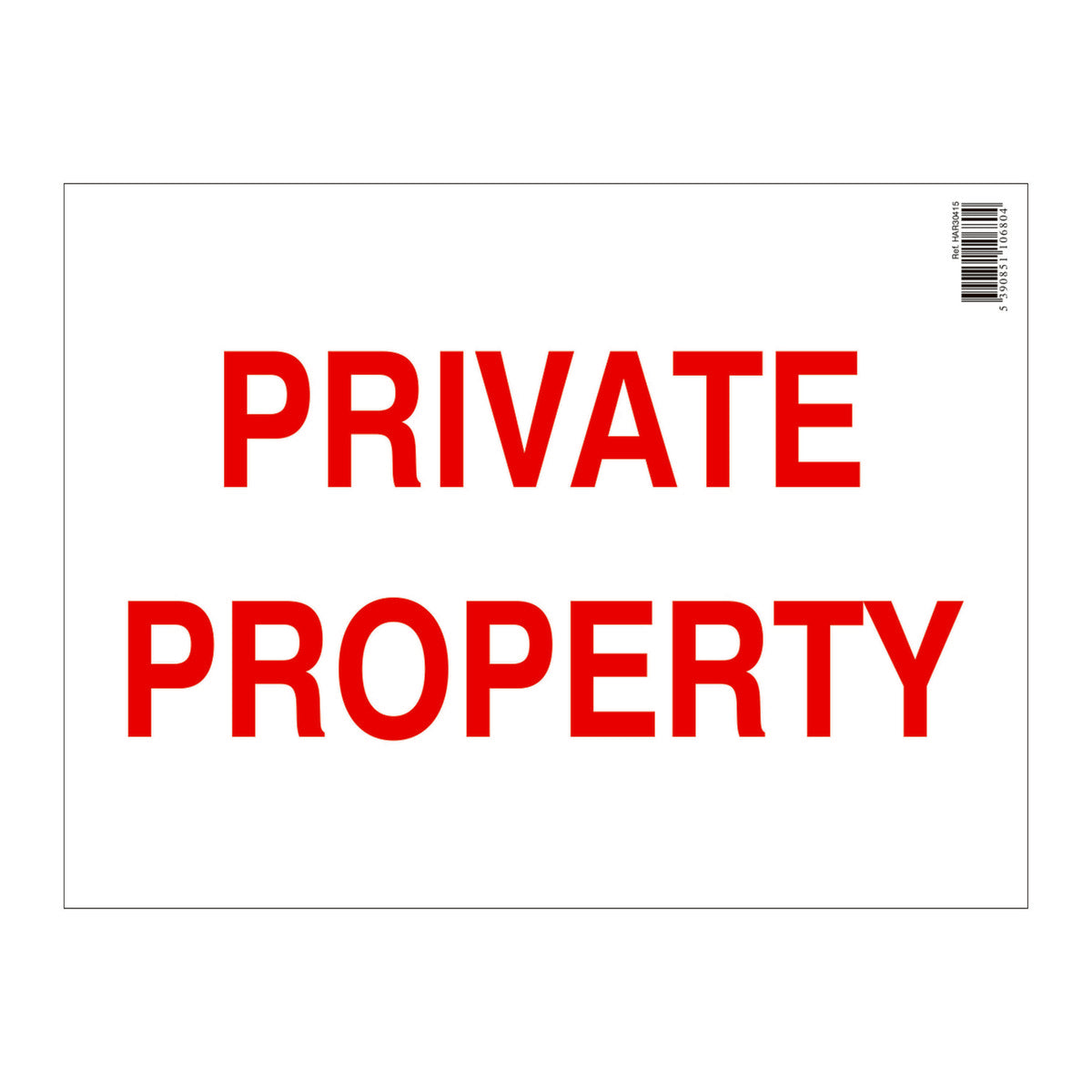 PRIVATE PROPERTY SIGN